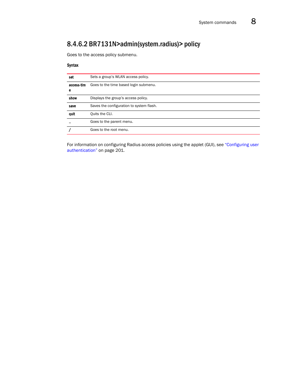 Brocade Mobility 7131N-FGR Access Point Product Reference Guide (Supporting software release 4.0.0.0-35GRN and later) User Manual | Page 473 / 593