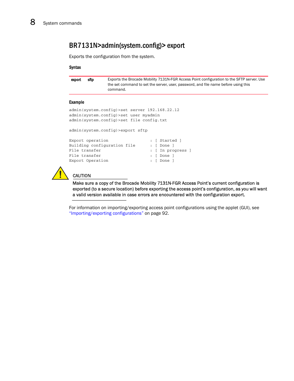 Br7131n>admin(system.config)> export | Brocade Mobility 7131N-FGR Access Point Product Reference Guide (Supporting software release 4.0.0.0-35GRN and later) User Manual | Page 504 / 593
