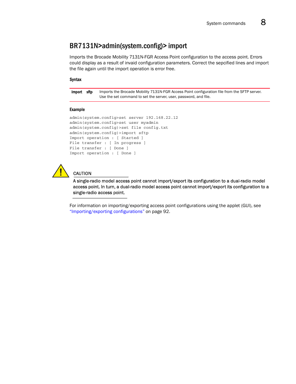 Br7131n>admin(system.config)> import | Brocade Mobility 7131N-FGR Access Point Product Reference Guide (Supporting software release 4.0.0.0-35GRN and later) User Manual | Page 505 / 593