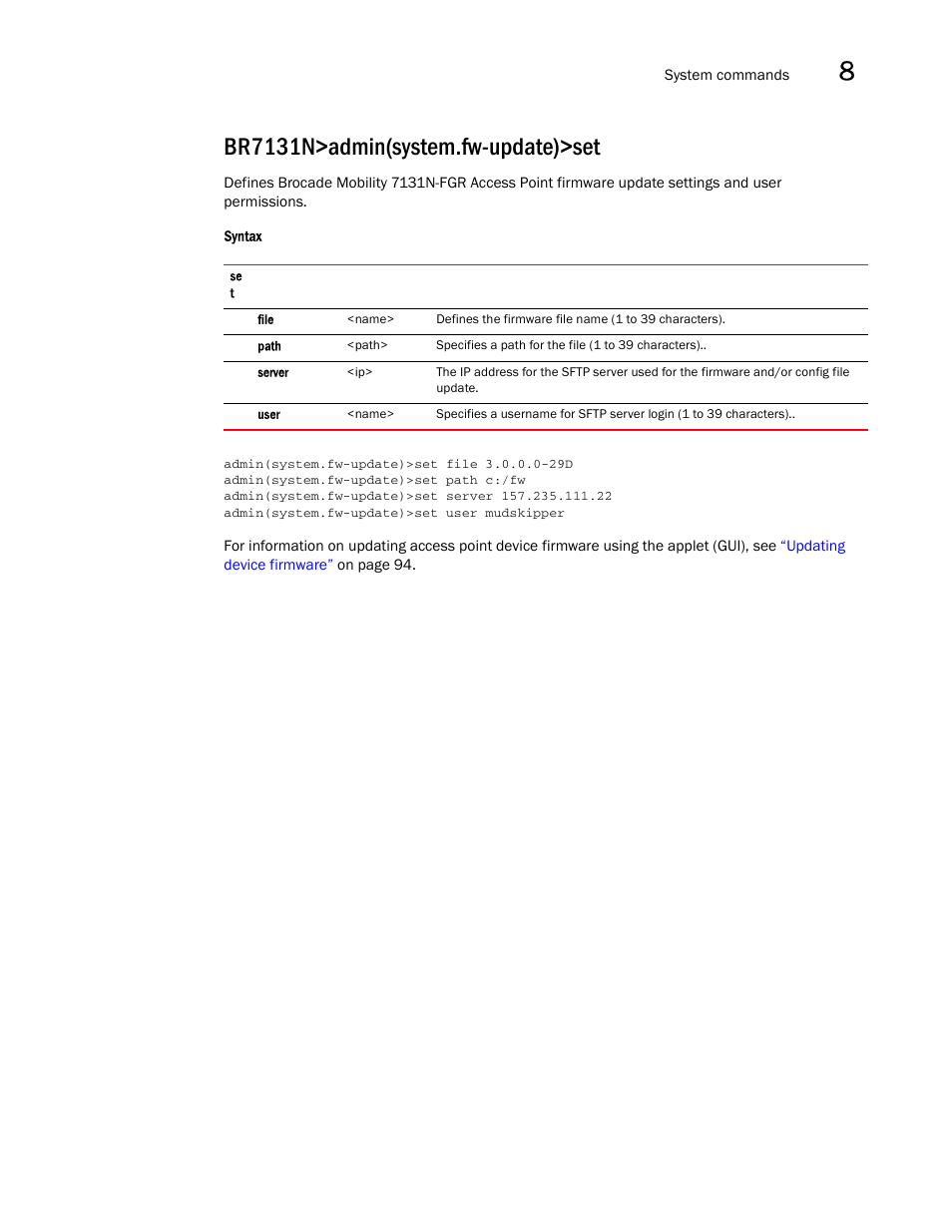 Br7131n>admin(system.fw-update)>set | Brocade Mobility 7131N-FGR Access Point Product Reference Guide (Supporting software release 4.0.0.0-35GRN and later) User Manual | Page 509 / 593