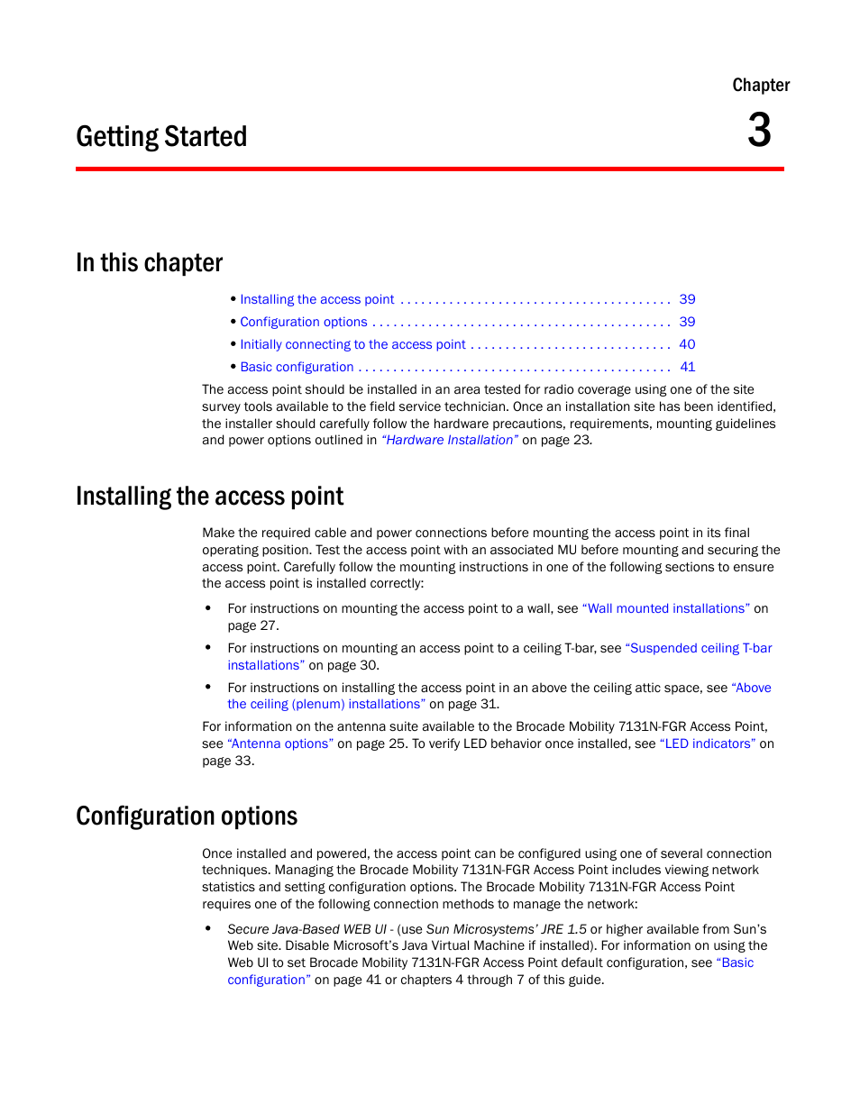Getting started, Installing the access point, Configuration options | 3 getting started, Installing the access point configuration options | Brocade Mobility 7131N-FGR Access Point Product Reference Guide (Supporting software release 4.0.0.0-35GRN and later) User Manual | Page 51 / 593