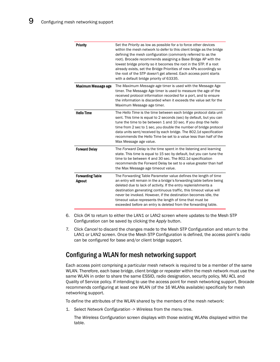Configuring a wlan for mesh networking support, Configuring a wlan for, Mesh networking support | Brocade Mobility 7131N-FGR Access Point Product Reference Guide (Supporting software release 4.0.0.0-35GRN and later) User Manual | Page 536 / 593