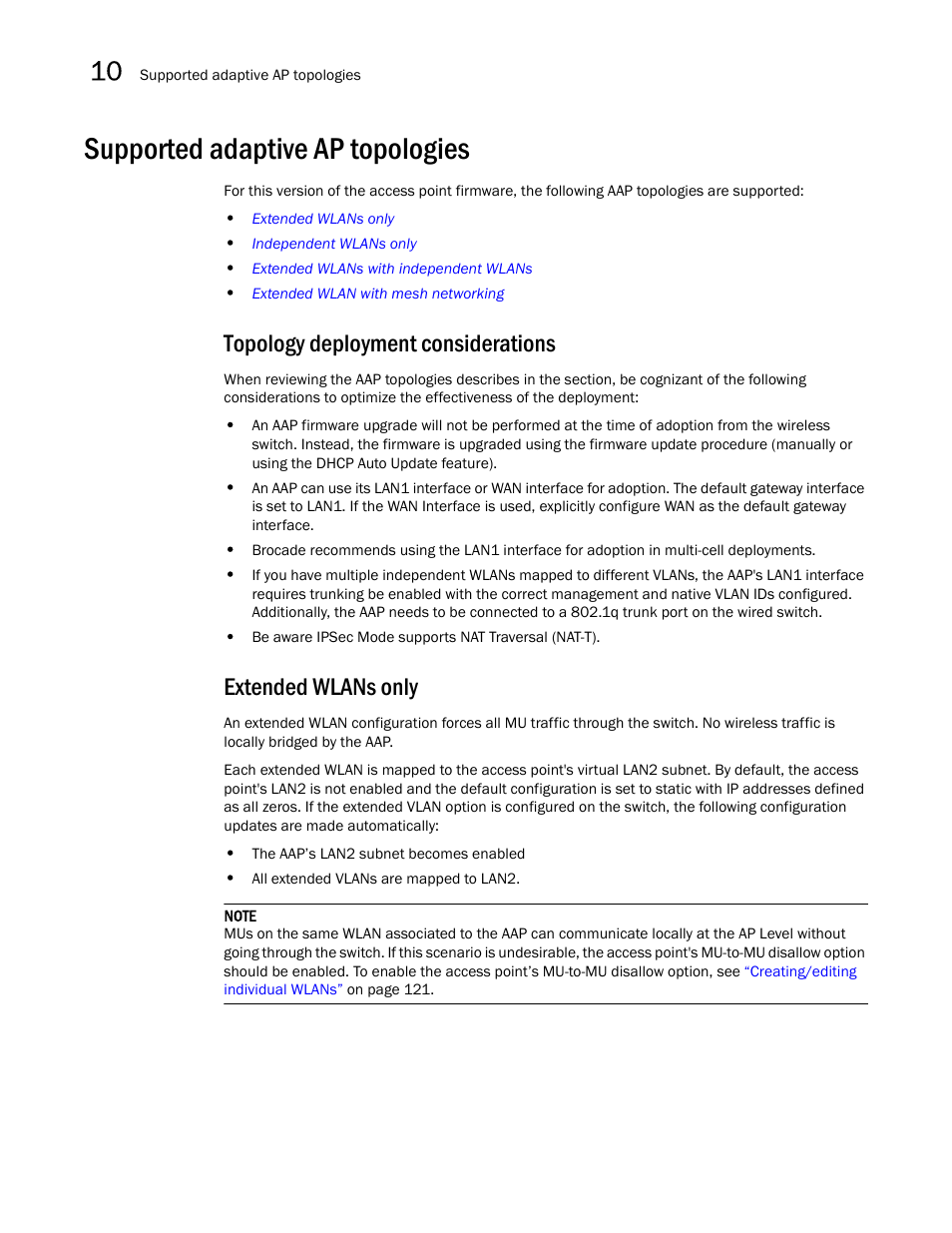 Supported adaptive ap topologies, Topology deployment considerations, Extended wlans only | Brocade Mobility 7131N-FGR Access Point Product Reference Guide (Supporting software release 4.0.0.0-35GRN and later) User Manual | Page 562 / 593