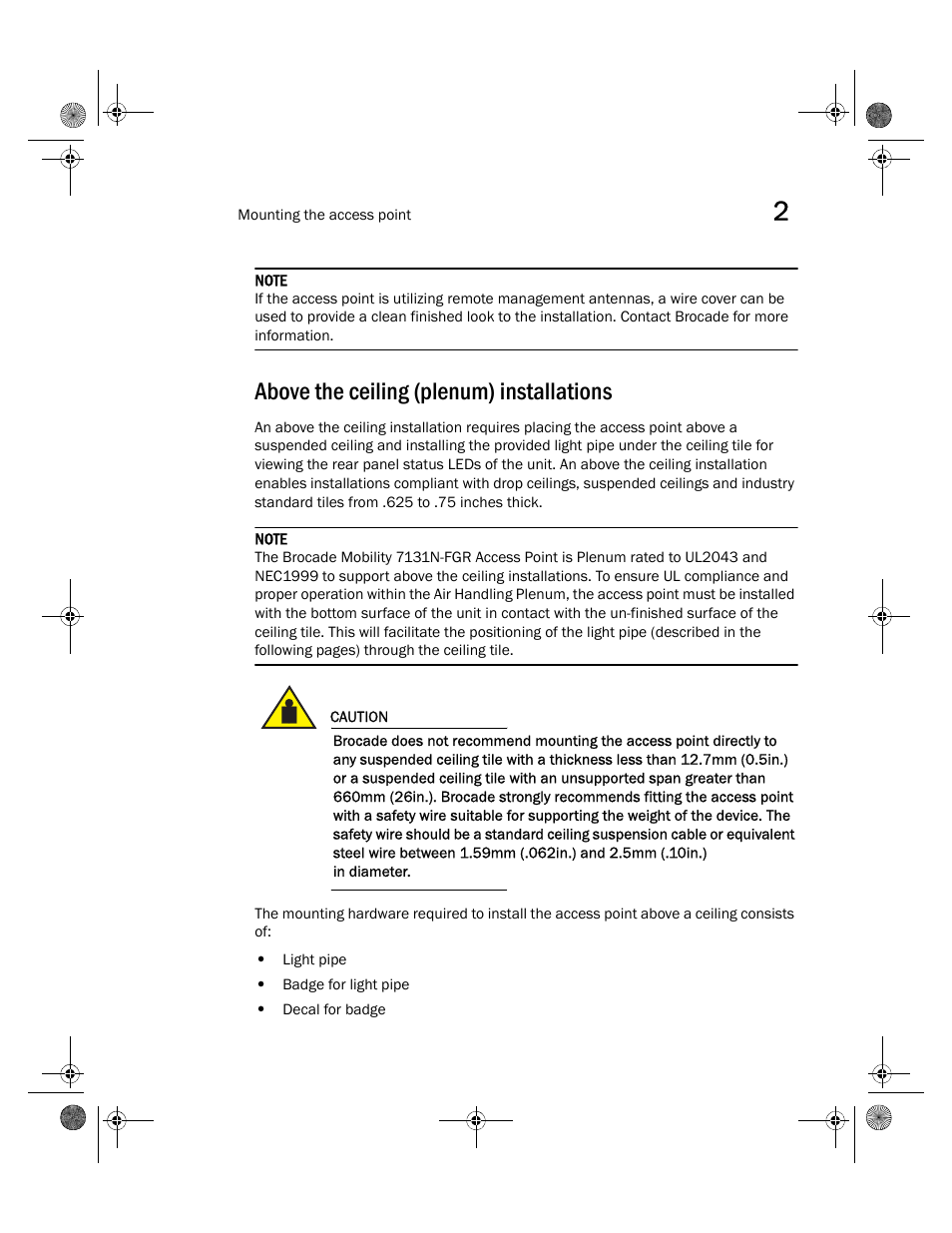 Above the ceiling (plenum) installations | Brocade Mobility 7131N-FGR Access Point Installation Guide (Supporting software release 4.0.0.0-035GRN and later) User Manual | Page 23 / 65