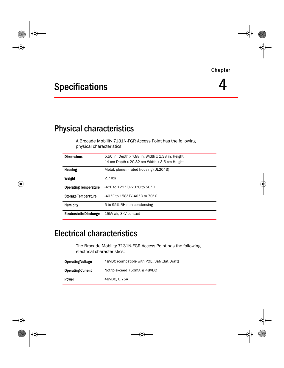 Specifications, Physical characteristics, Electrical characteristics | 4 specifications, Chapter | Brocade Mobility 7131N-FGR Access Point Installation Guide (Supporting software release 4.0.0.0-035GRN and later) User Manual | Page 52 / 65