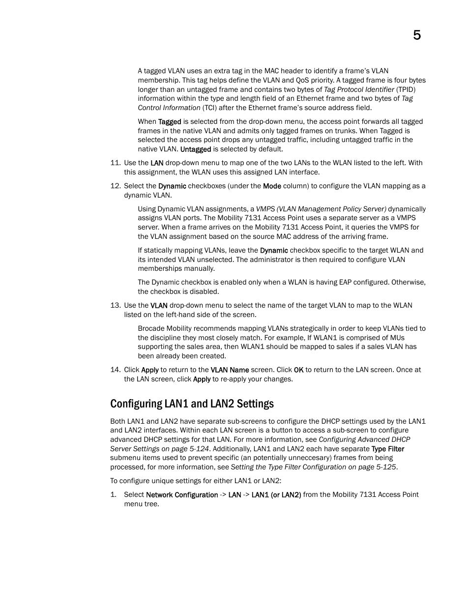 Configuring lan1 and lan2 settings | Brocade Mobility 7131 Access Point Product Reference Guide (Supporting software release 4.4.0.0 and later) User Manual | Page 133 / 520