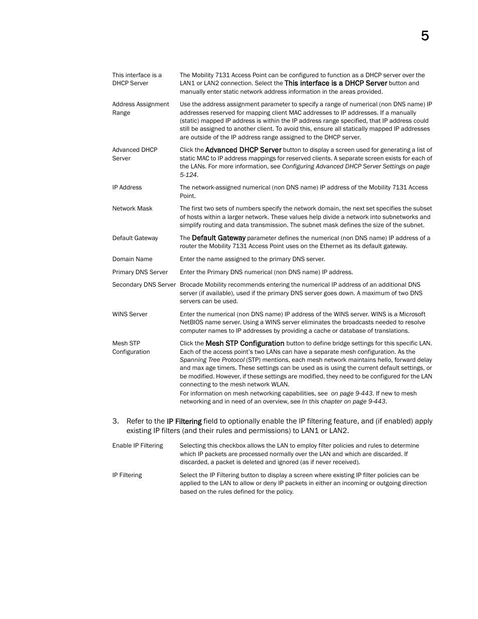 Brocade Mobility 7131 Access Point Product Reference Guide (Supporting software release 4.4.0.0 and later) User Manual | Page 135 / 520