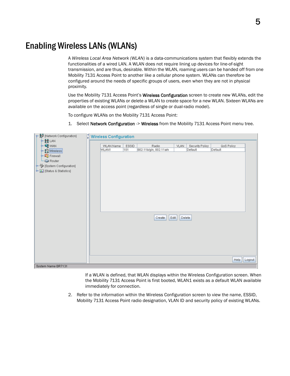 Enabling wireless lans (wlans) | Brocade Mobility 7131 Access Point Product Reference Guide (Supporting software release 4.4.0.0 and later) User Manual | Page 149 / 520