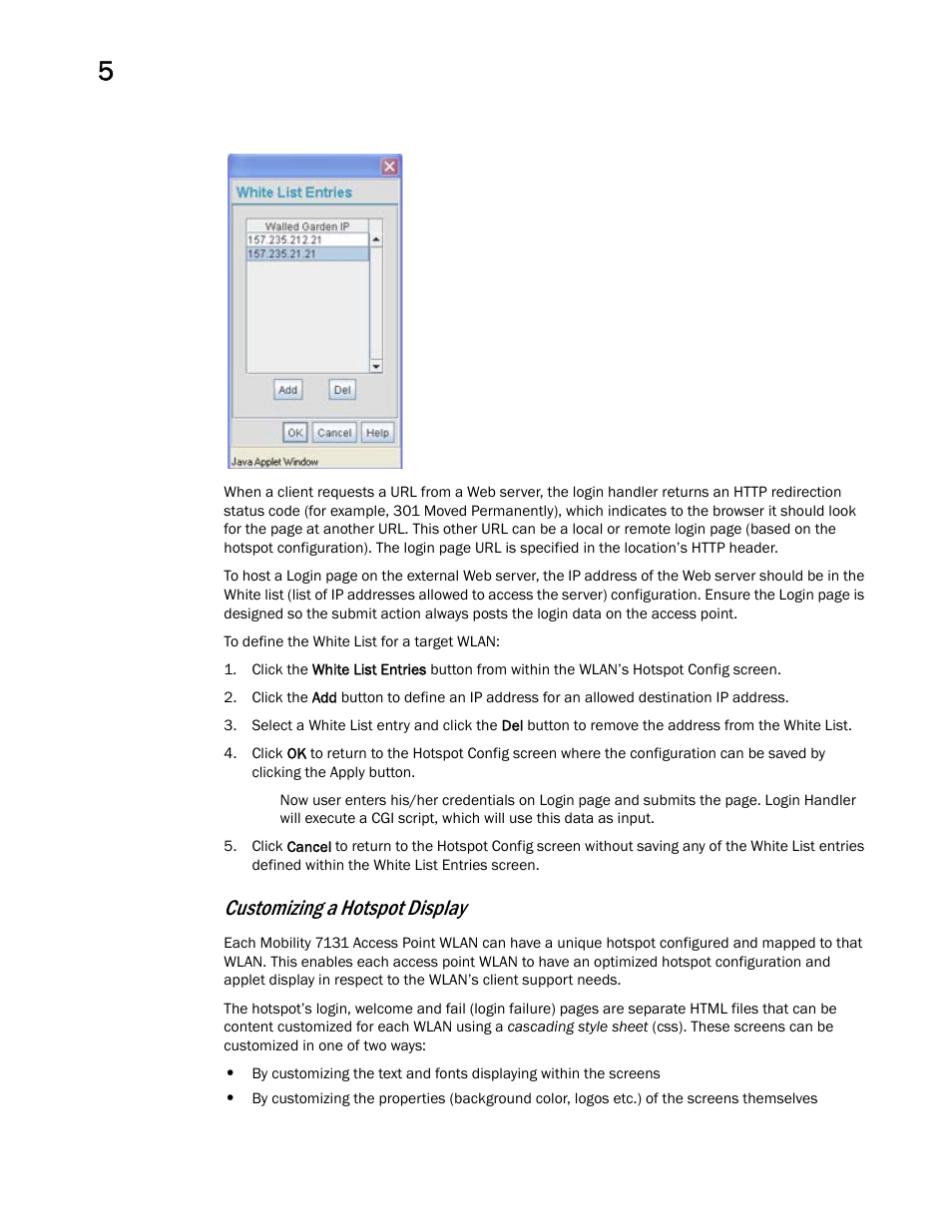 Customizing a hotspot display | Brocade Mobility 7131 Access Point Product Reference Guide (Supporting software release 4.4.0.0 and later) User Manual | Page 168 / 520