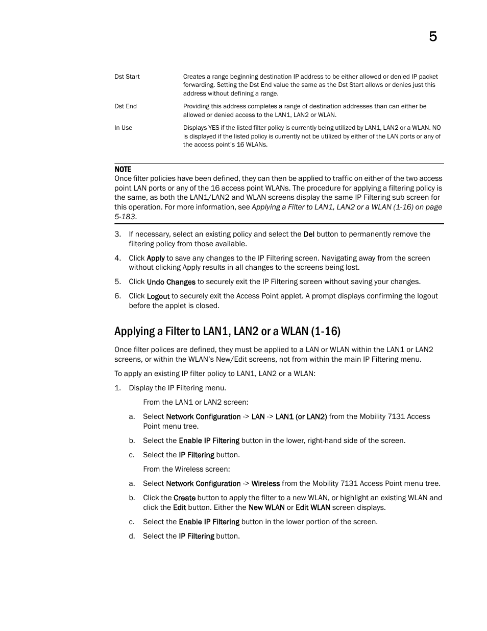 Applying a filter to lan1, lan2 or a wlan (1-16) | Brocade Mobility 7131 Access Point Product Reference Guide (Supporting software release 4.4.0.0 and later) User Manual | Page 195 / 520