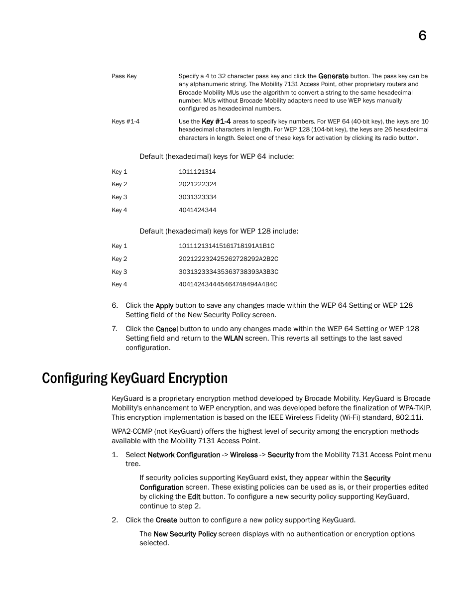 Configuring keyguard encryption | Brocade Mobility 7131 Access Point Product Reference Guide (Supporting software release 4.4.0.0 and later) User Manual | Page 213 / 520