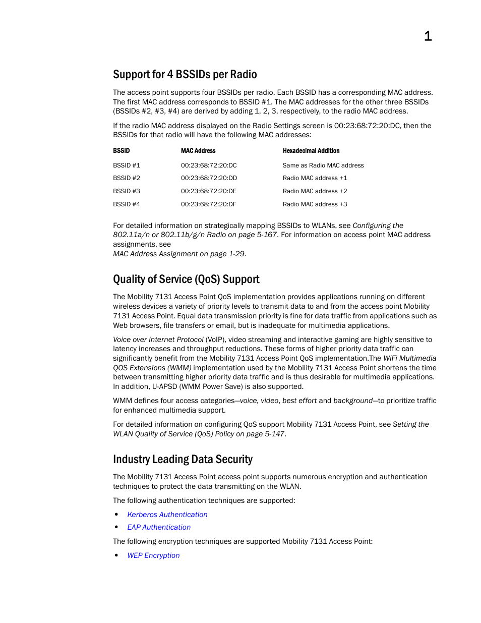 Support for 4 bssids per radio, Quality of service (qos) support, Industry leading data security | Brocade Mobility 7131 Access Point Product Reference Guide (Supporting software release 4.4.0.0 and later) User Manual | Page 23 / 520