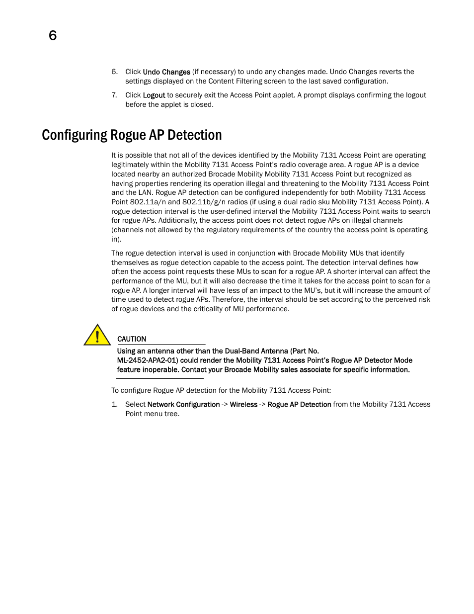 Configuring rogue ap detection | Brocade Mobility 7131 Access Point Product Reference Guide (Supporting software release 4.4.0.0 and later) User Manual | Page 246 / 520