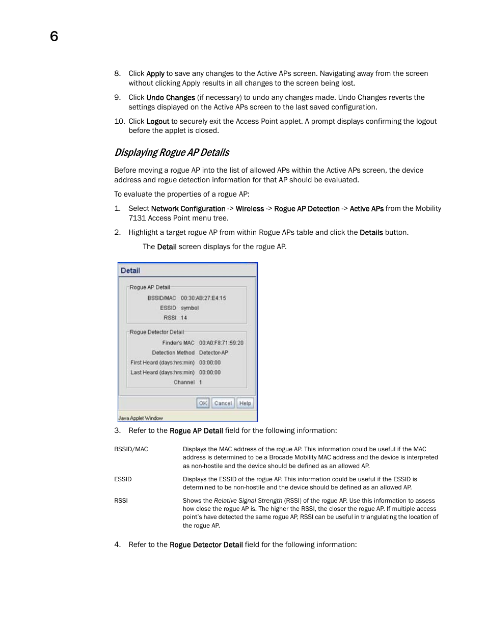 Displaying rogue ap details | Brocade Mobility 7131 Access Point Product Reference Guide (Supporting software release 4.4.0.0 and later) User Manual | Page 250 / 520