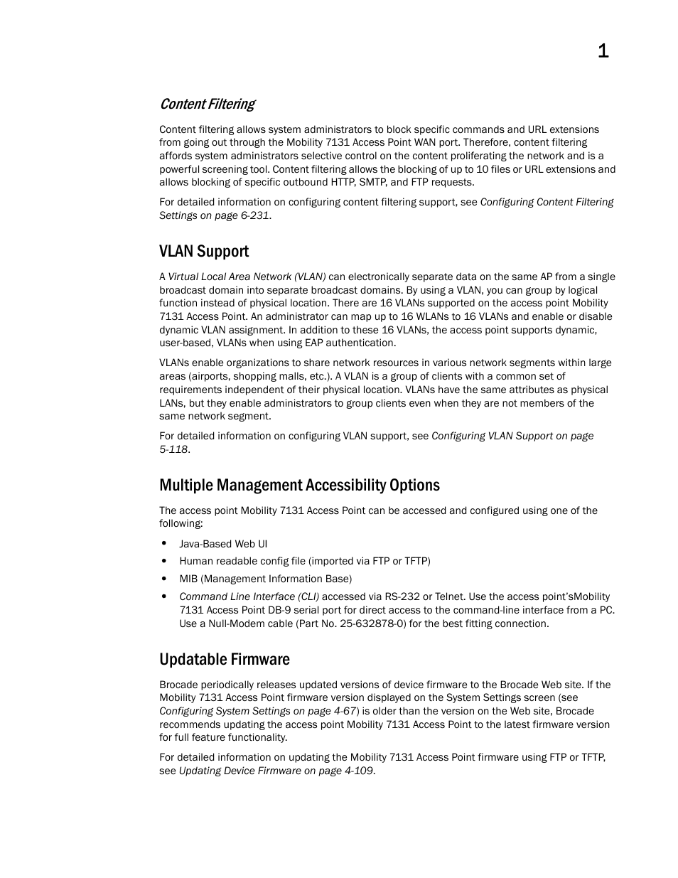 Vlan support, Multiple management accessibility options, Updatable firmware | Content filtering | Brocade Mobility 7131 Access Point Product Reference Guide (Supporting software release 4.4.0.0 and later) User Manual | Page 27 / 520