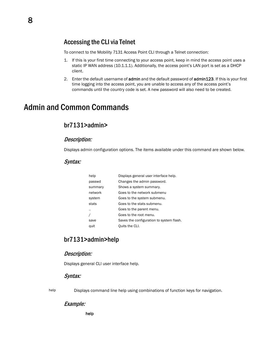 Accessing the cli via telnet, Admin and common commands, Br7131>admin | Br7131>admin>help, Description, Syntax, Syntax: example | Brocade Mobility 7131 Access Point Product Reference Guide (Supporting software release 4.4.0.0 and later) User Manual | Page 294 / 520