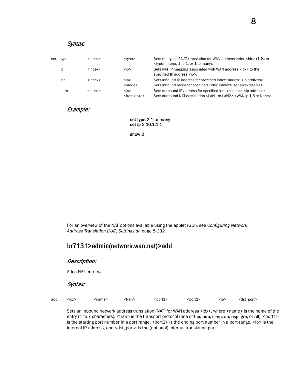 Br7131>admin(network.wan.nat)>add, Syntax: example, Description | Syntax | Brocade Mobility 7131 Access Point Product Reference Guide (Supporting software release 4.4.0.0 and later) User Manual | Page 317 / 520