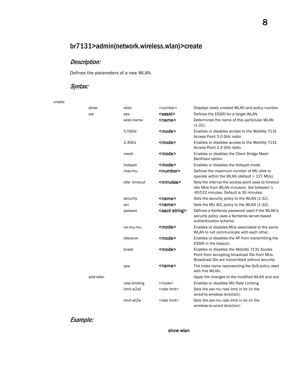 Br7131>admin(network.wireless.wlan)>create, Description, Syntax: example | Brocade Mobility 7131 Access Point Product Reference Guide (Supporting software release 4.4.0.0 and later) User Manual | Page 333 / 520