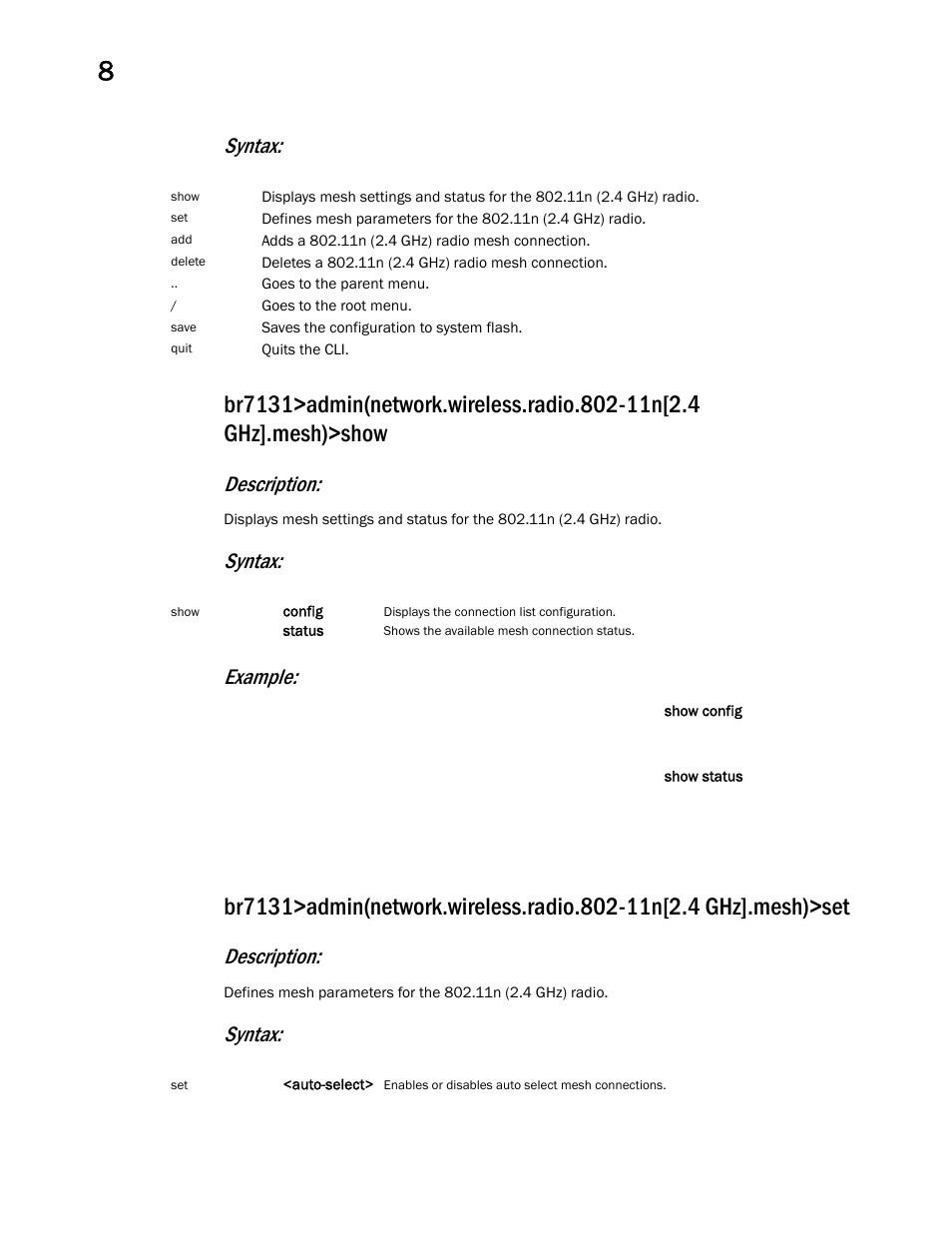 Syntax, Description, Syntax: example | Brocade Mobility 7131 Access Point Product Reference Guide (Supporting software release 4.4.0.0 and later) User Manual | Page 360 / 520