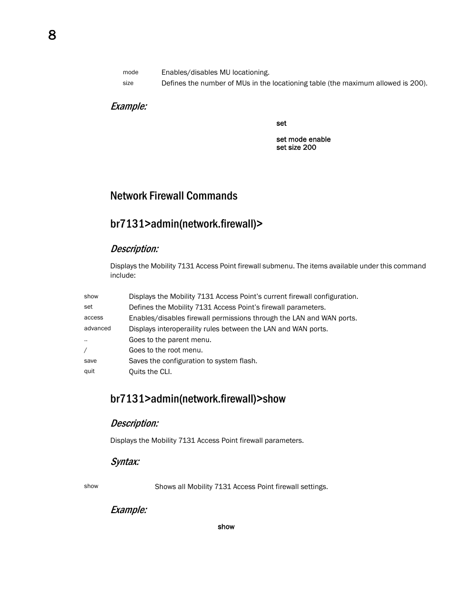 Network firewall commands, Br7131>admin(network.firewall)>show, Example | Description, Syntax: example | Brocade Mobility 7131 Access Point Product Reference Guide (Supporting software release 4.4.0.0 and later) User Manual | Page 380 / 520