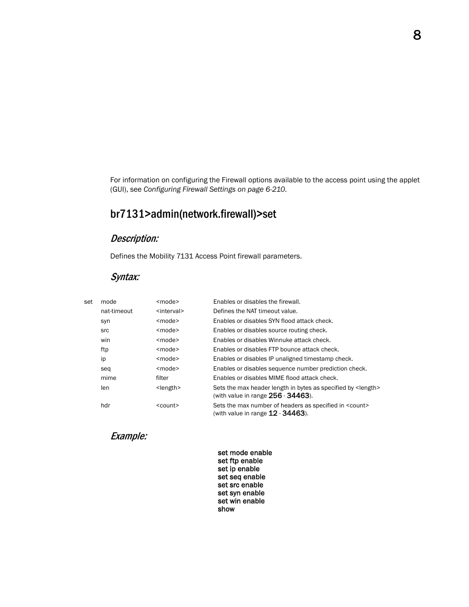 Br7131>admin(network.firewall)>set, Description, Syntax: example | Brocade Mobility 7131 Access Point Product Reference Guide (Supporting software release 4.4.0.0 and later) User Manual | Page 381 / 520