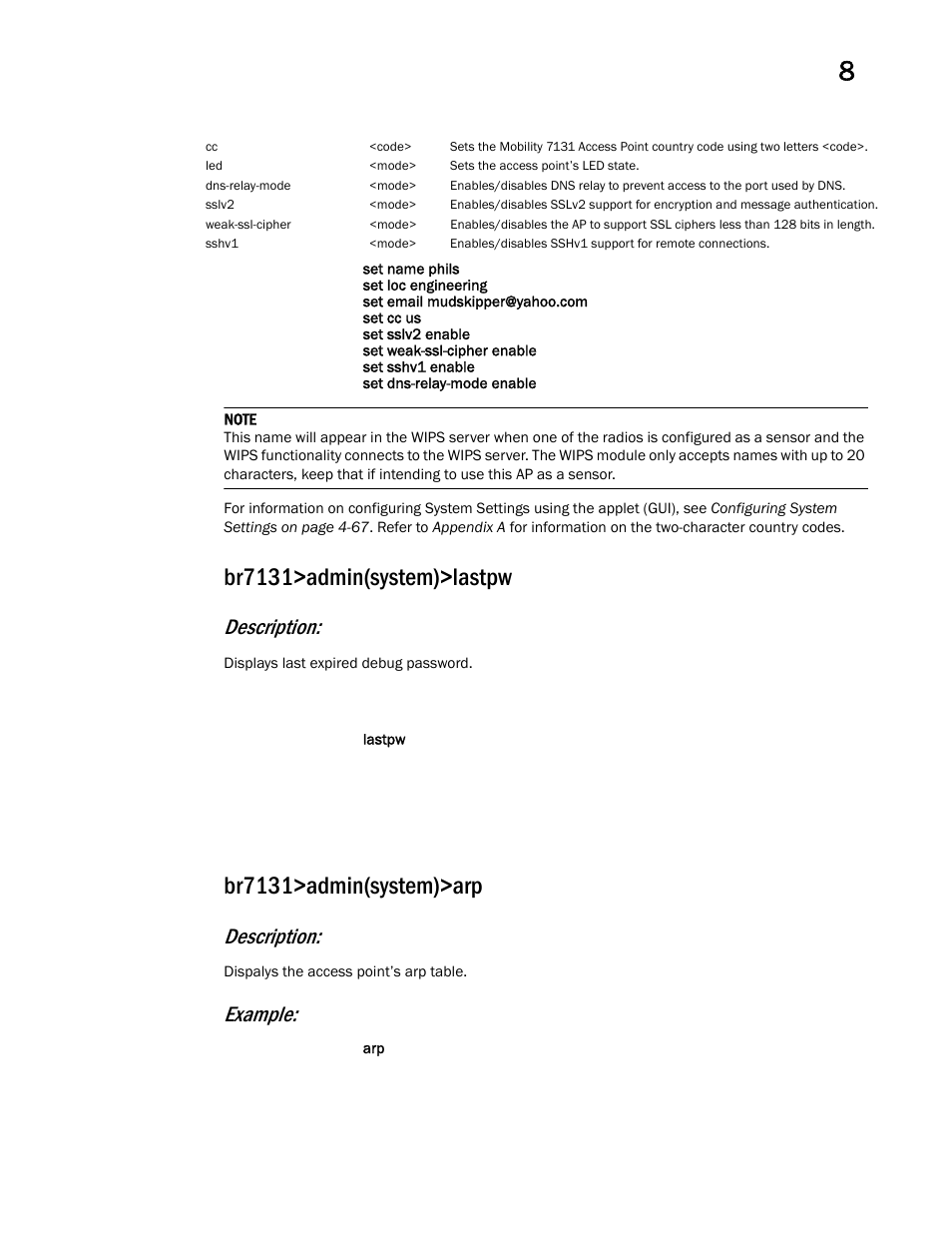 Br7131>admin(system)>lastpw, Br7131>admin(system)>arp, Description | Example | Brocade Mobility 7131 Access Point Product Reference Guide (Supporting software release 4.4.0.0 and later) User Manual | Page 393 / 520