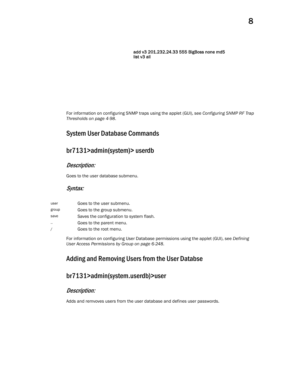 System user database commands, Description, Syntax | Brocade Mobility 7131 Access Point Product Reference Guide (Supporting software release 4.4.0.0 and later) User Manual | Page 415 / 520