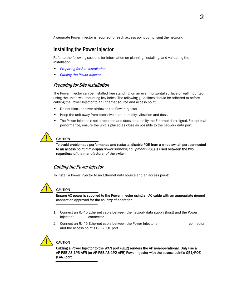 Installing the power injector, Preparing for site installation, Cabling the power injector | Brocade Mobility 7131 Access Point Product Reference Guide (Supporting software release 4.4.0.0 and later) User Manual | Page 49 / 520