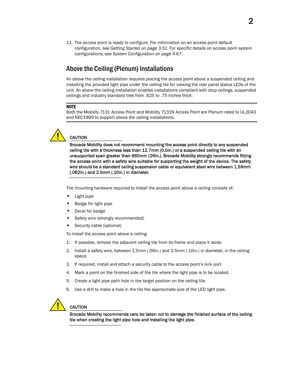 Above the ceiling (plenum) installations | Brocade Mobility 7131 Access Point Product Reference Guide (Supporting software release 4.4.0.0 and later) User Manual | Page 55 / 520