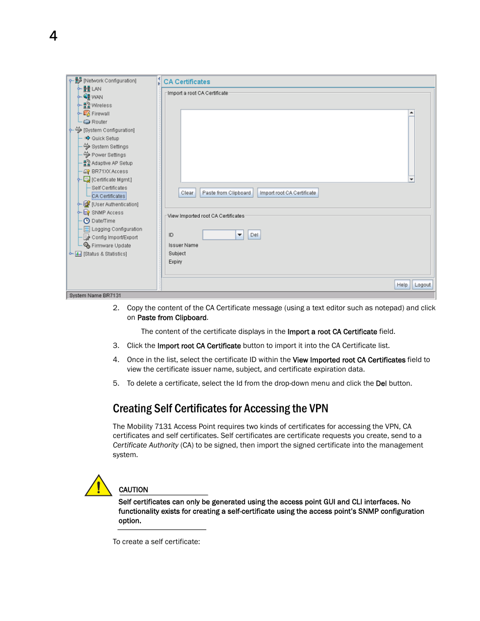 Creating self certificates for accessing the vpn | Brocade Mobility 7131 Access Point Product Reference Guide (Supporting software release 4.4.0.0 and later) User Manual | Page 94 / 520