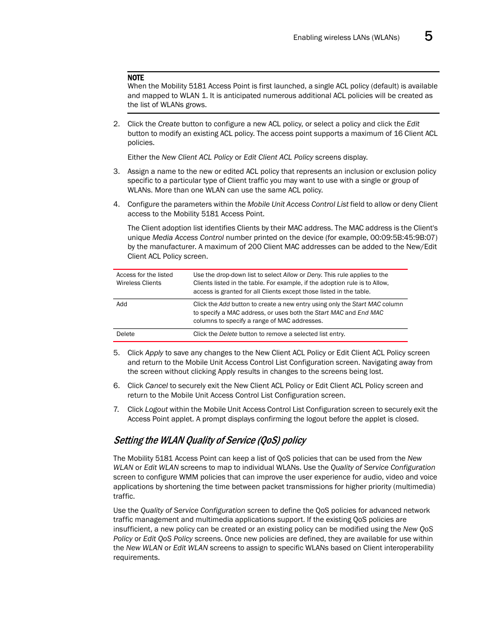 Setting the wlan quality of service, Qos) policy, Setting the wlan quality of service (qos) policy | Setting, The wlan quality of service (qos) policy | Brocade Mobility 5181 Access Point Product Reference Guide (Supporting software release 4.4.0.0) User Manual | Page 125 / 428