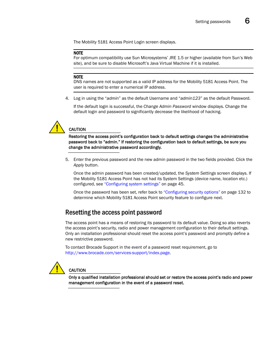 Resetting the access point password, Only | Brocade Mobility 5181 Access Point Product Reference Guide (Supporting software release 4.4.0.0) User Manual | Page 147 / 428