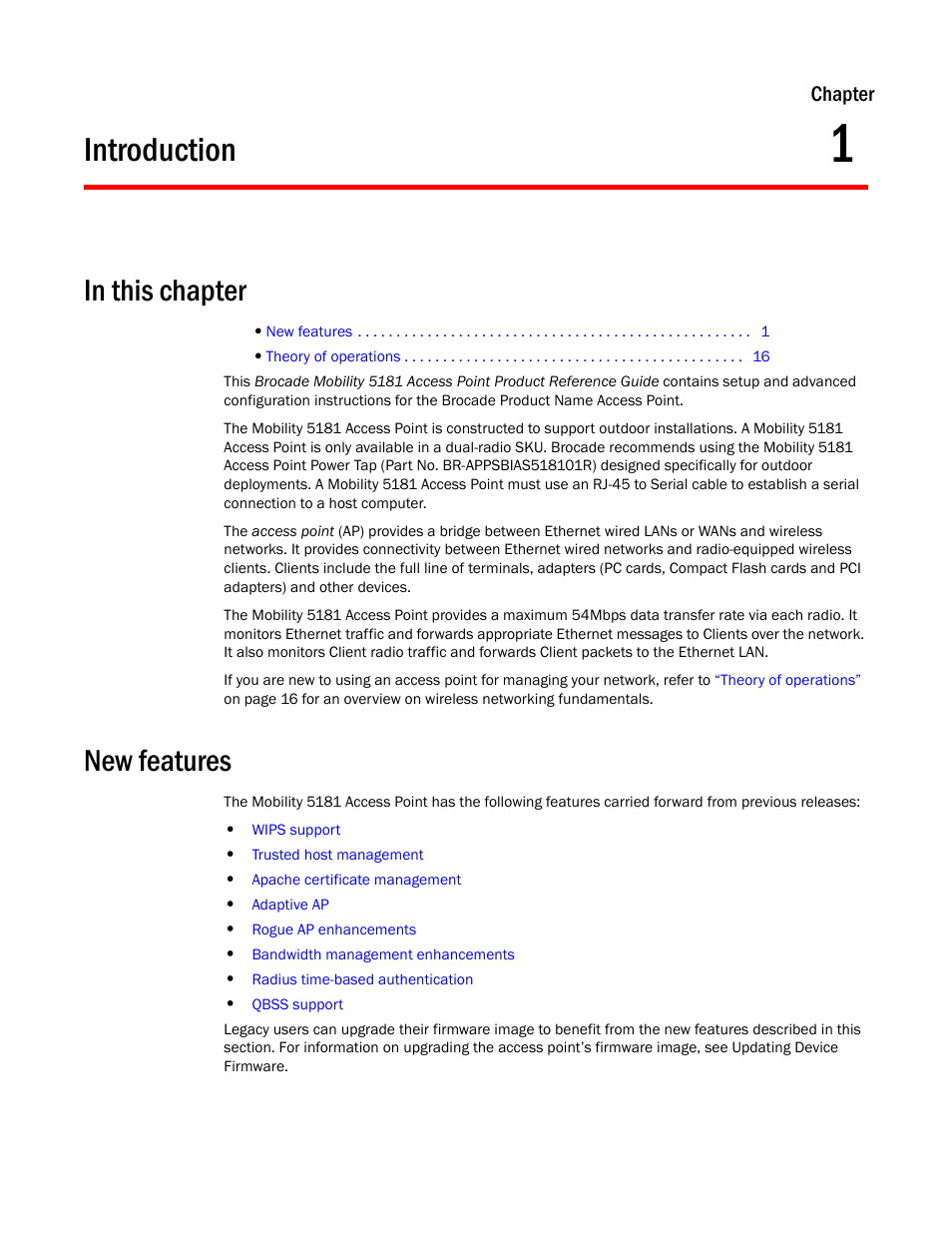 Introduction, New features, Chapter 1 | Brocade Mobility 5181 Access Point Product Reference Guide (Supporting software release 4.4.0.0) User Manual | Page 15 / 428