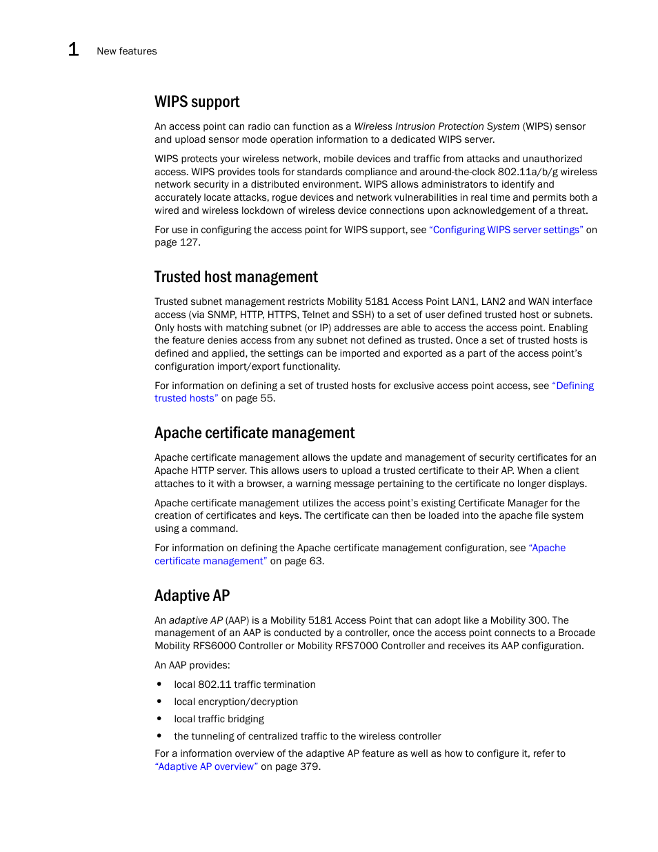 Wips support, Trusted host management, Apache certificate management | Adaptive ap | Brocade Mobility 5181 Access Point Product Reference Guide (Supporting software release 4.4.0.0) User Manual | Page 16 / 428