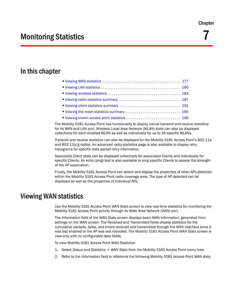 Monitoring statistics, Viewing wan statistics, Chapter 7 | Viewing wan, Statistics | Brocade Mobility 5181 Access Point Product Reference Guide (Supporting software release 4.4.0.0) User Manual | Page 191 / 428