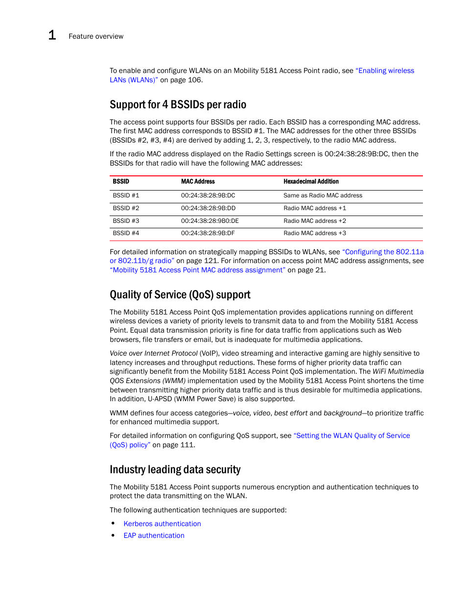 Support for 4 bssids per radio, Quality of service (qos) support, Industry leading data security | Brocade Mobility 5181 Access Point Product Reference Guide (Supporting software release 4.4.0.0) User Manual | Page 20 / 428