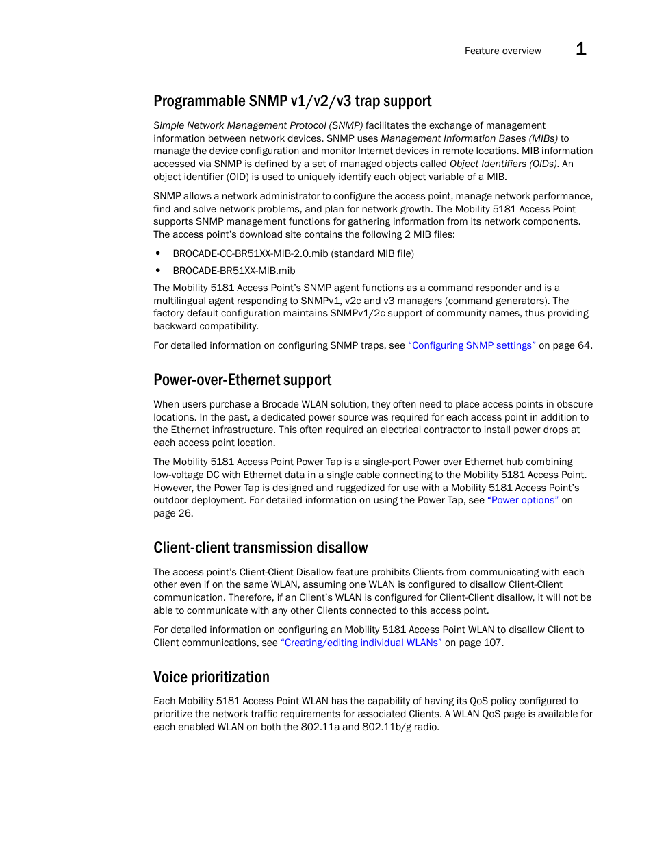 Programmable snmp v1/v2/v3 trap support, Power-over-ethernet support, Client-client transmission disallow | Voice prioritization | Brocade Mobility 5181 Access Point Product Reference Guide (Supporting software release 4.4.0.0) User Manual | Page 25 / 428