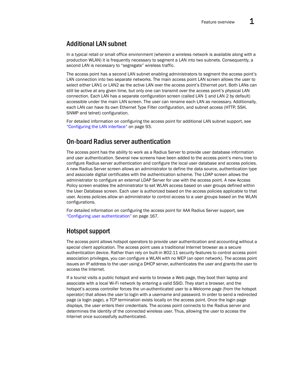 Additional lan subnet, On-board radius server authentication, Hotspot support | Brocade Mobility 5181 Access Point Product Reference Guide (Supporting software release 4.4.0.0) User Manual | Page 29 / 428