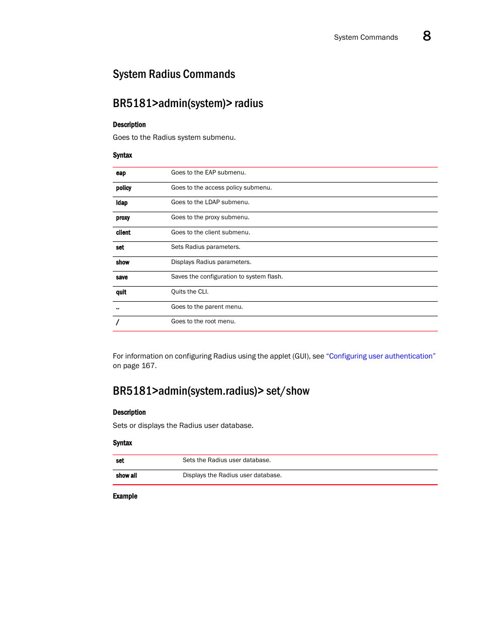 System radius commands, Br5181>admin(system.radius)> set/show | Brocade Mobility 5181 Access Point Product Reference Guide (Supporting software release 4.4.0.0) User Manual | Page 339 / 428