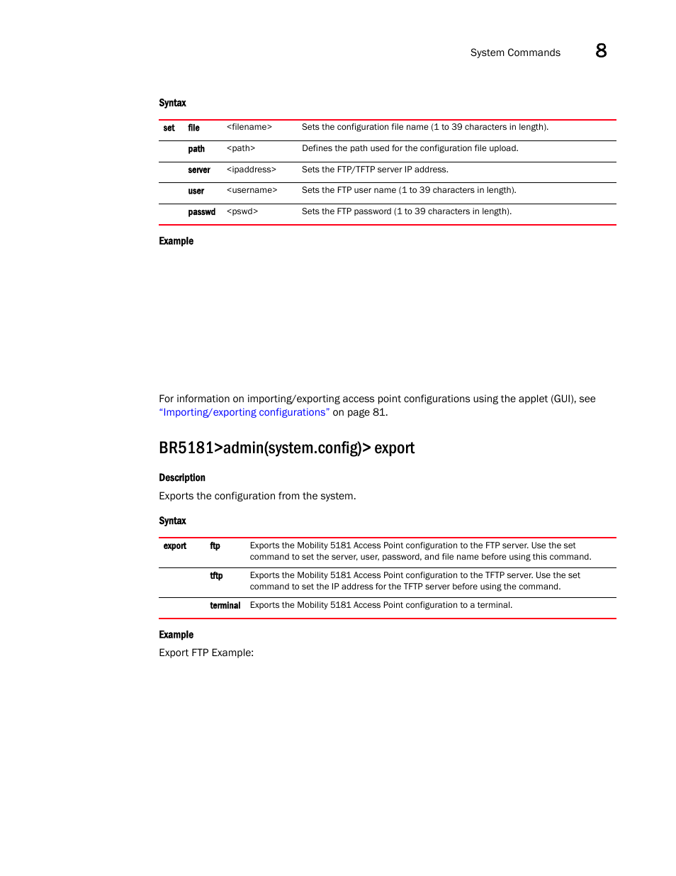 Br5181>admin(system.config)> export | Brocade Mobility 5181 Access Point Product Reference Guide (Supporting software release 4.4.0.0) User Manual | Page 359 / 428