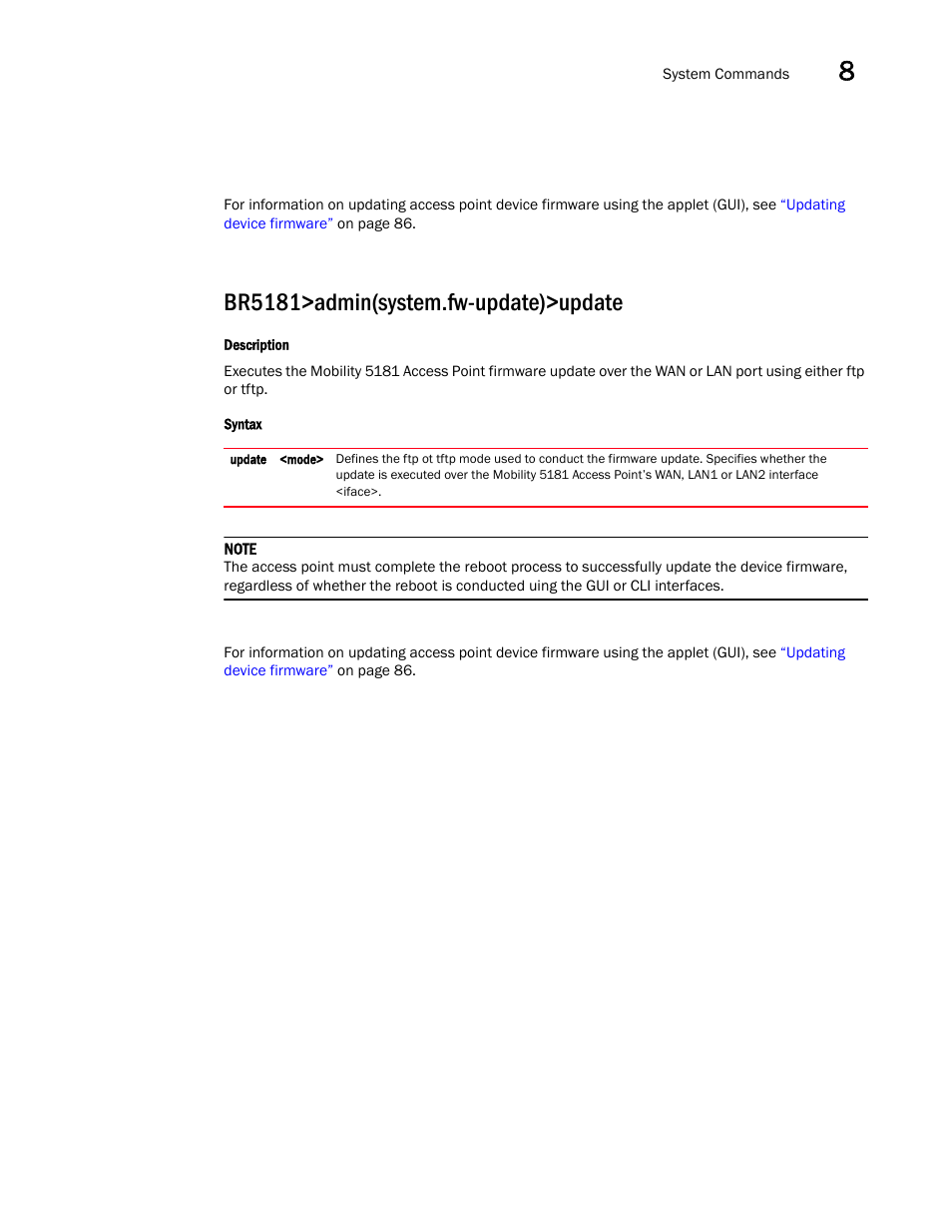 Br5181>admin(system.fw-update)>update | Brocade Mobility 5181 Access Point Product Reference Guide (Supporting software release 4.4.0.0) User Manual | Page 363 / 428
