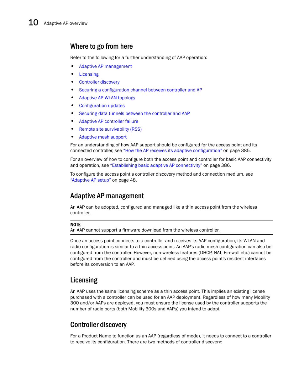 Where to go from here, Adaptive ap management, Licensing | Controller discovery | Brocade Mobility 5181 Access Point Product Reference Guide (Supporting software release 4.4.0.0) User Manual | Page 394 / 428