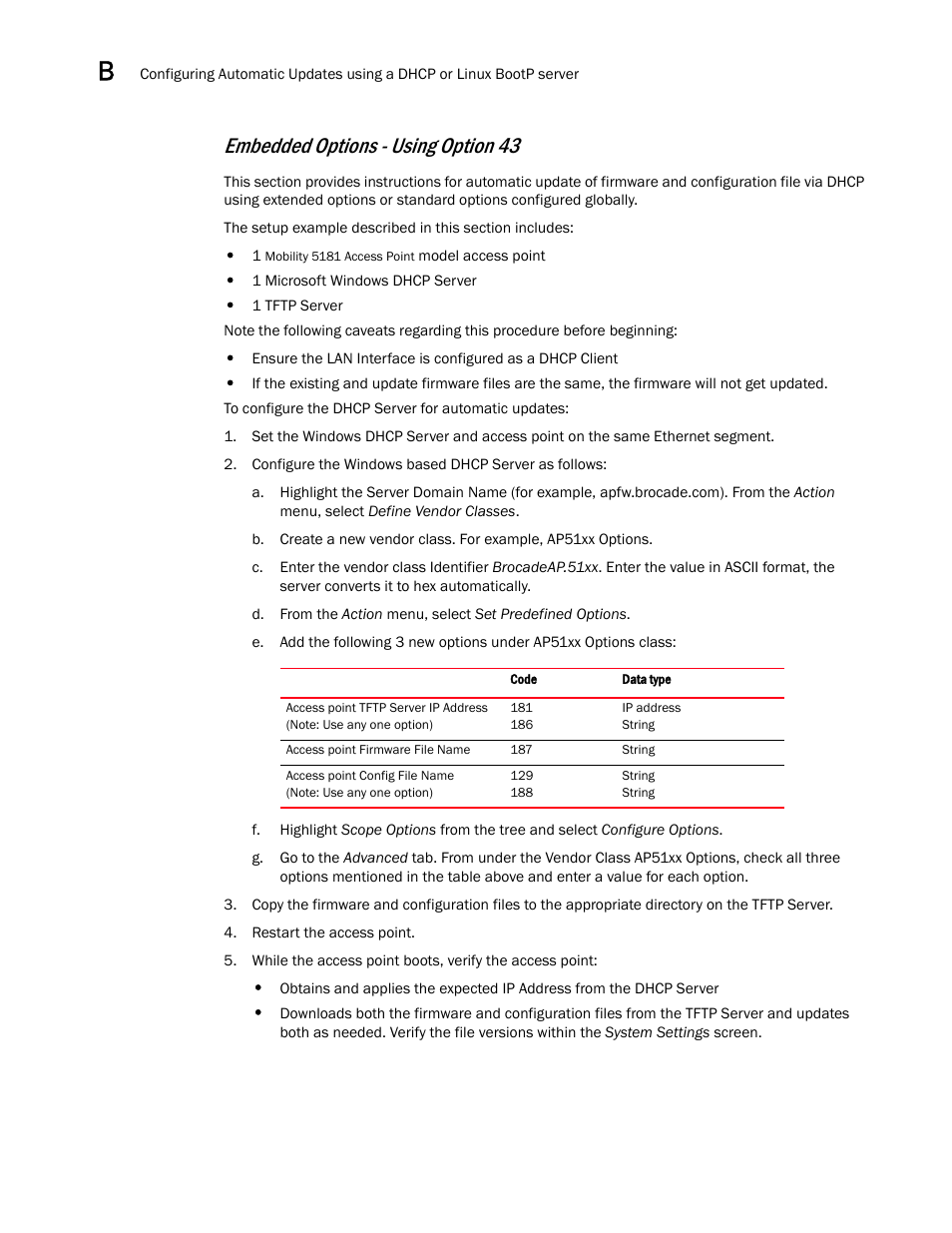 Embedded options - using option 43 | Brocade Mobility 5181 Access Point Product Reference Guide (Supporting software release 4.4.0.0) User Manual | Page 416 / 428