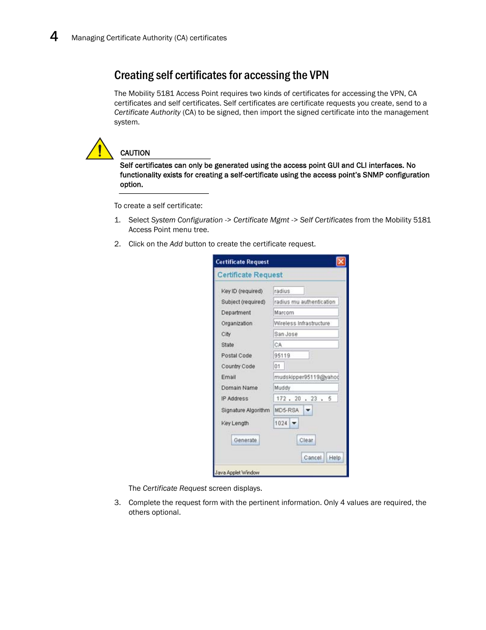 Creating self certificates for accessing the vpn | Brocade Mobility 5181 Access Point Product Reference Guide (Supporting software release 4.4.0.0) User Manual | Page 72 / 428