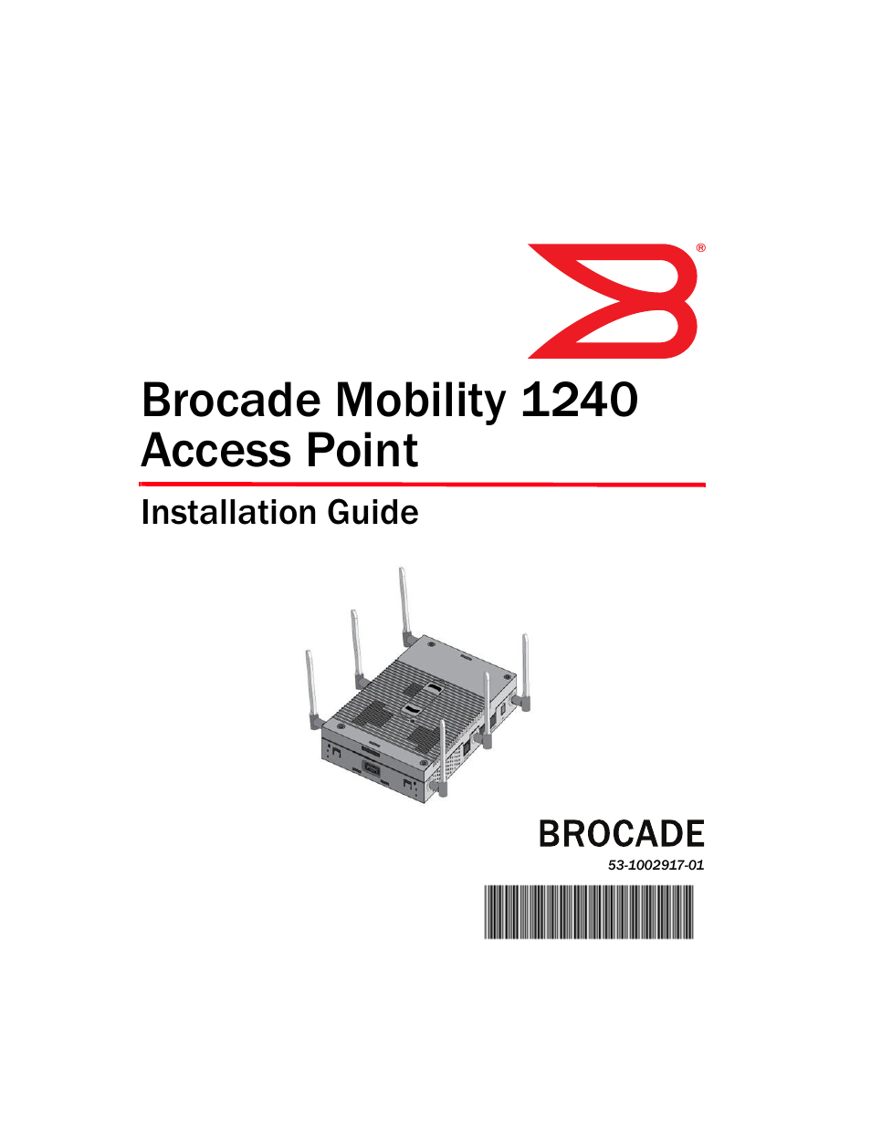 Brocade Mobility 1240 Access Point Installation Guide User Manual | 68 pages