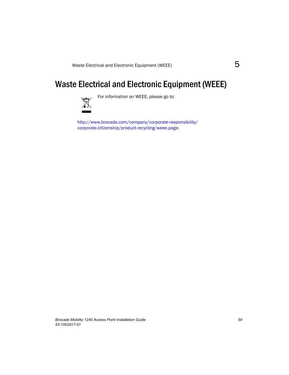 Waste electrical and electronic equipment (weee) | Brocade Mobility 1240 Access Point Installation Guide User Manual | Page 63 / 68