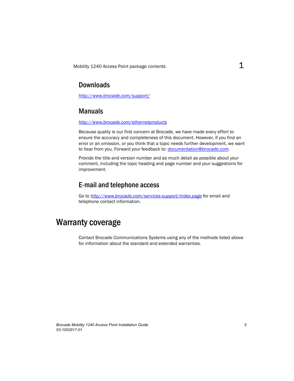 Warranty coverage, Downloads, Manuals | E-mail and telephone access | Brocade Mobility 1240 Access Point Installation Guide User Manual | Page 9 / 68