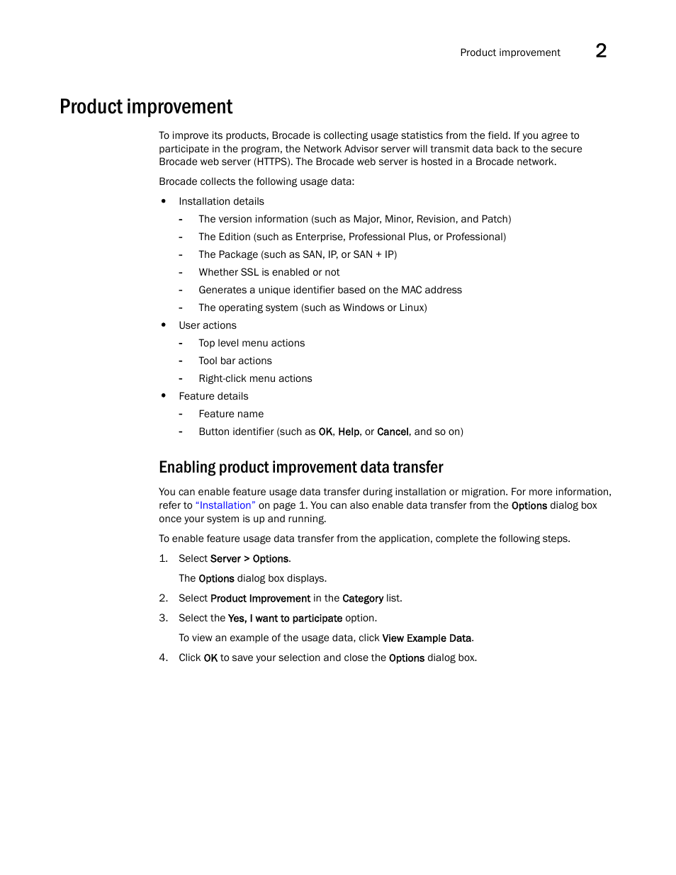 Product improvement, Enabling product improvement data transfer, Product | Improvement | Brocade Network Advisor Installation and Migration Guide (Supporting Network Advisor 12.3.0) User Manual | Page 55 / 97