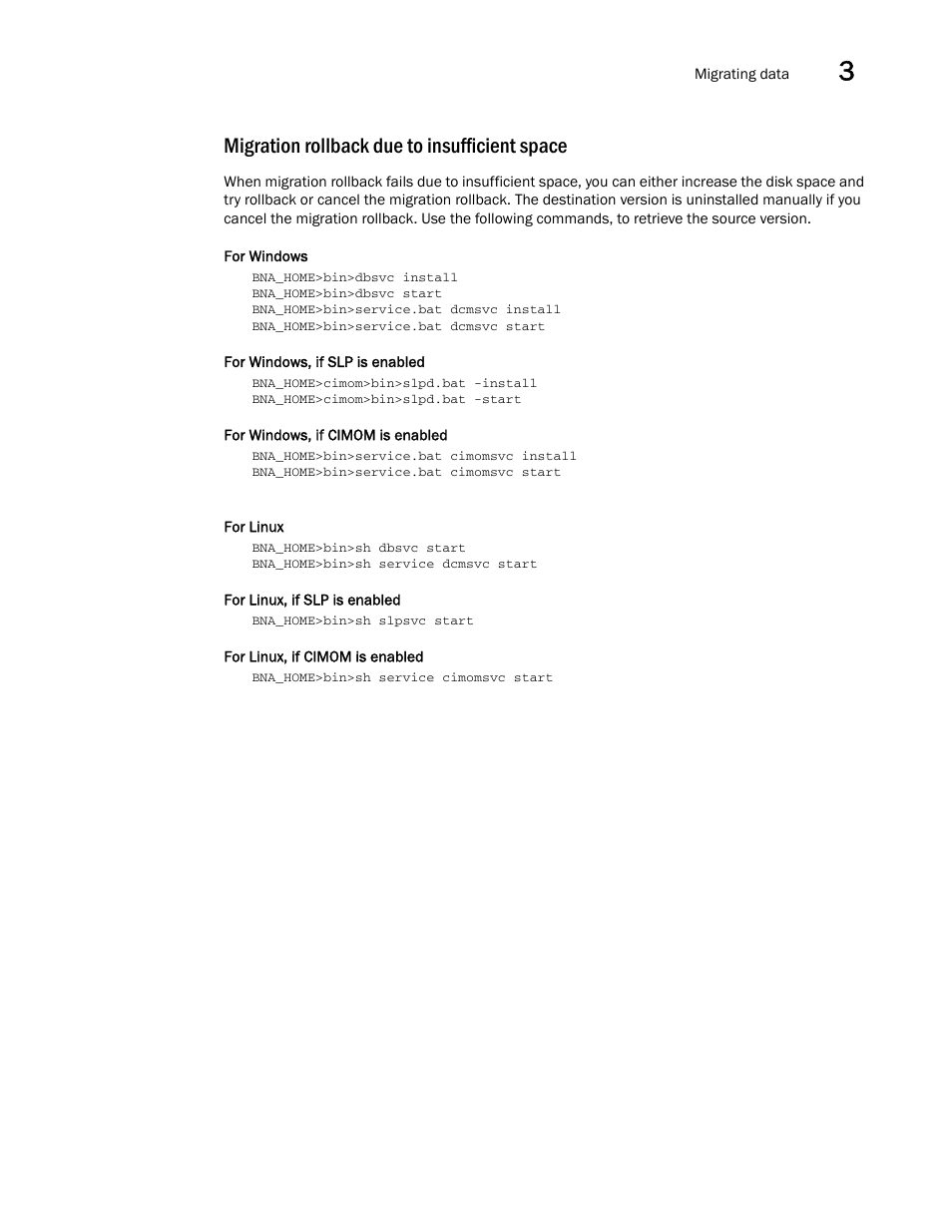 Migration rollback due to insufficient space | Brocade Network Advisor Installation and Migration Guide (Supporting Network Advisor 12.3.0) User Manual | Page 75 / 97