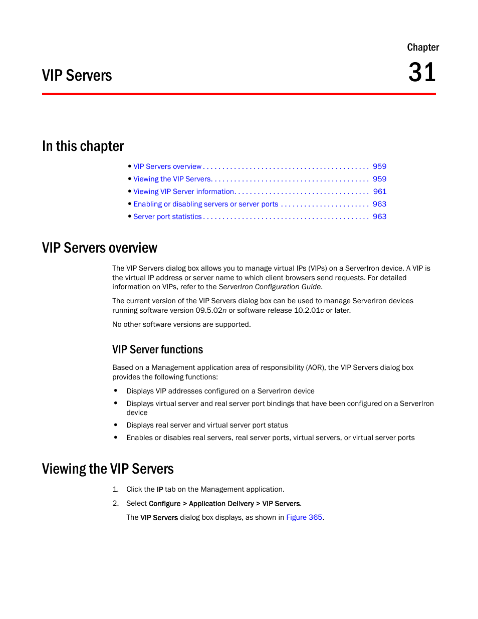 Vip servers, In this chapter, Vip servers overview | Vip server functions, Viewing the vip servers, Chapter 31, Chapter 31, “vip servers | Brocade Network Advisor IP User Manual v12.1.0 User Manual | Page 1013 / 1770